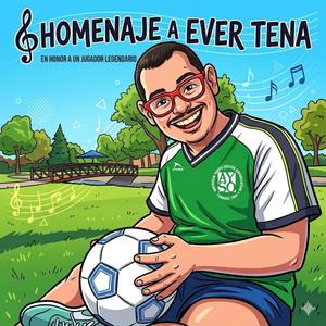 Homenaje a Ever Tena