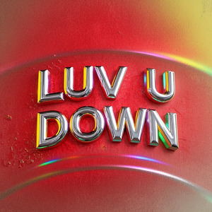 Luv U Down