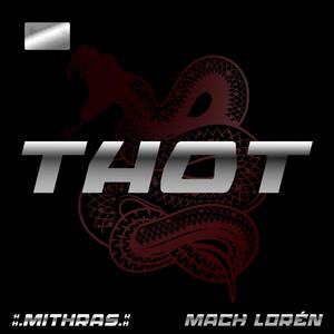 thot (feat. Mack Lorén)