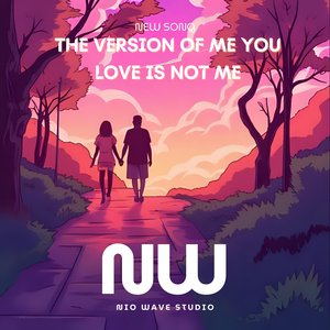 The Version of Me You Love Is Not Me