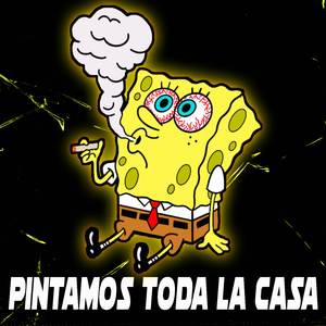 Pintamos Toda La Casa (Remix)