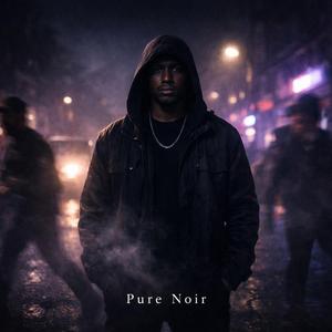 Pure Noir