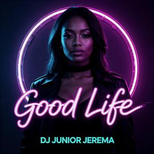 Good Life