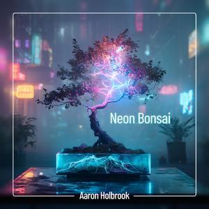 Neon Bonsai