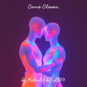 Come Closer