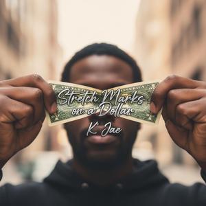 Stretch Marks On A Dollar