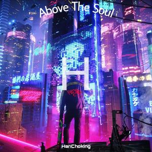 Above The Soul