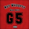 Woo Reyz - Not Whoopty