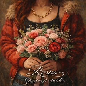 Rosas (feat. Theboyataide)