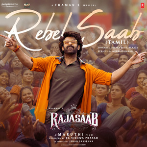 Rebel Saab (From "The Rajasaab") [Tamil]