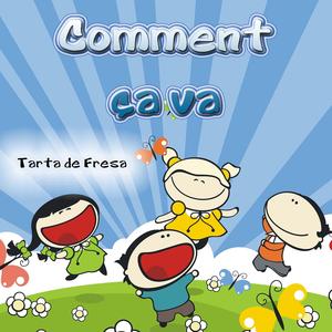 Comment Ça Va