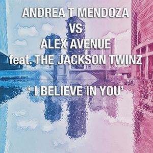 I Believe in You (Radio Edit)