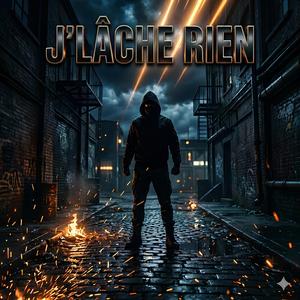 J’Lâche Rien