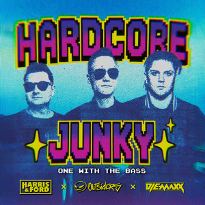 Hardcore Junky (One With The Bass) (Extended Mix)