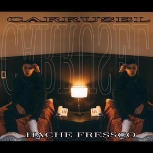 Hache Fressco (Carrusel)