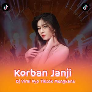 Korban Janji Kowe Lungo Pas Aku Sayang Sayange Jj Remix