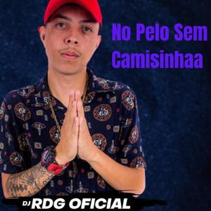 No Pelo Sem Camisinha