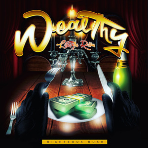 Wealthy (Lifestyle Riddim)