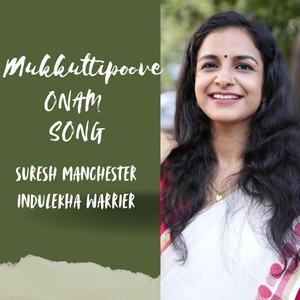 Mukkuttipoove Onam Song (feat. Suresh Manchester)