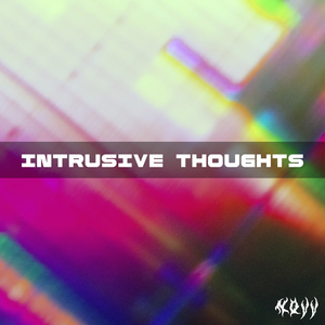 Intrusive Thoughts