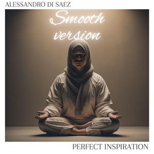 Perfect Inspiration (Smooth version)