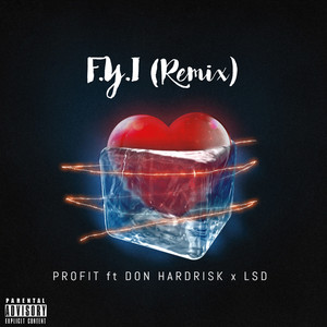 F.y.i (feat. Don HardRisk, Lsd) [Remix]