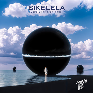 Sikelela (Marvin Lee Remix)