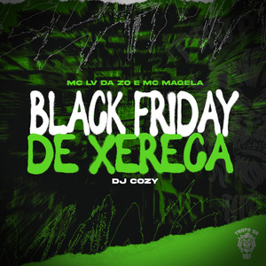 Black Friday de Xereca