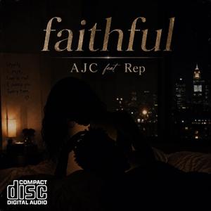 Faithful (feat. Rep)