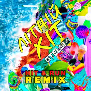 Літній хіт (Hit & Run Remix)