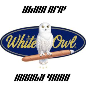 White Owl (feat. Mighty Quinn)