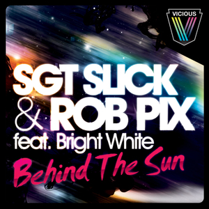 Behind The Sun (Cristian Marchi Perfect Remix)
