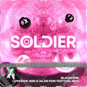 Lovesick Girls (Alan Feik Festival Mix)