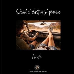 Road of dust and promise