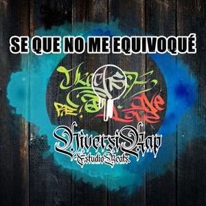 Sé Qué No Me Equivoqué (Dresckser One Love "Transgresión" Bonus)