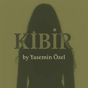 KİBİR