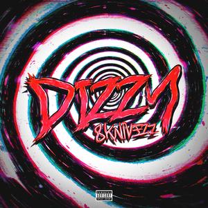 DIZZY