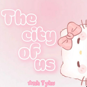 The city of us