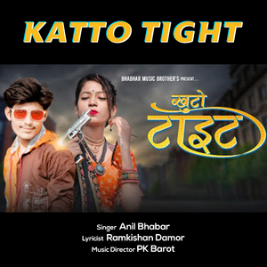Katto Tight