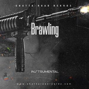 Brawling