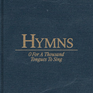 O for a Thousand Tongues to Sing (feat. Shane & Shane)