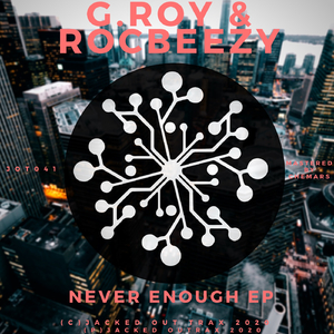 Never Enough (Original Mix)