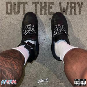 Out The Way