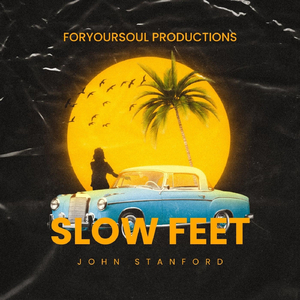 Slow Feet (feat. Eli White)