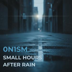 Small Hours After Rain