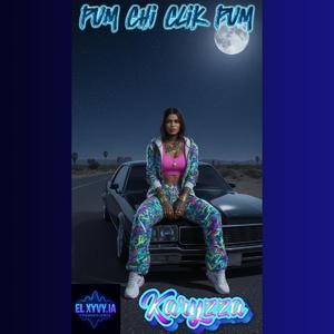 Pum Chi Clik Pum (feat. Karyzza)