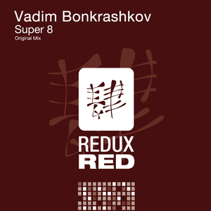 Super 8 (Original Mix)