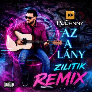 Az a lány (ZILITIK)