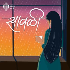Saavali (feat. Kirti Killedar & Gaurav Chati)
