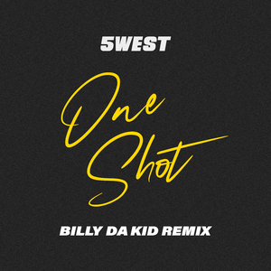One Shot (Billy Da Kid Extended Remix)